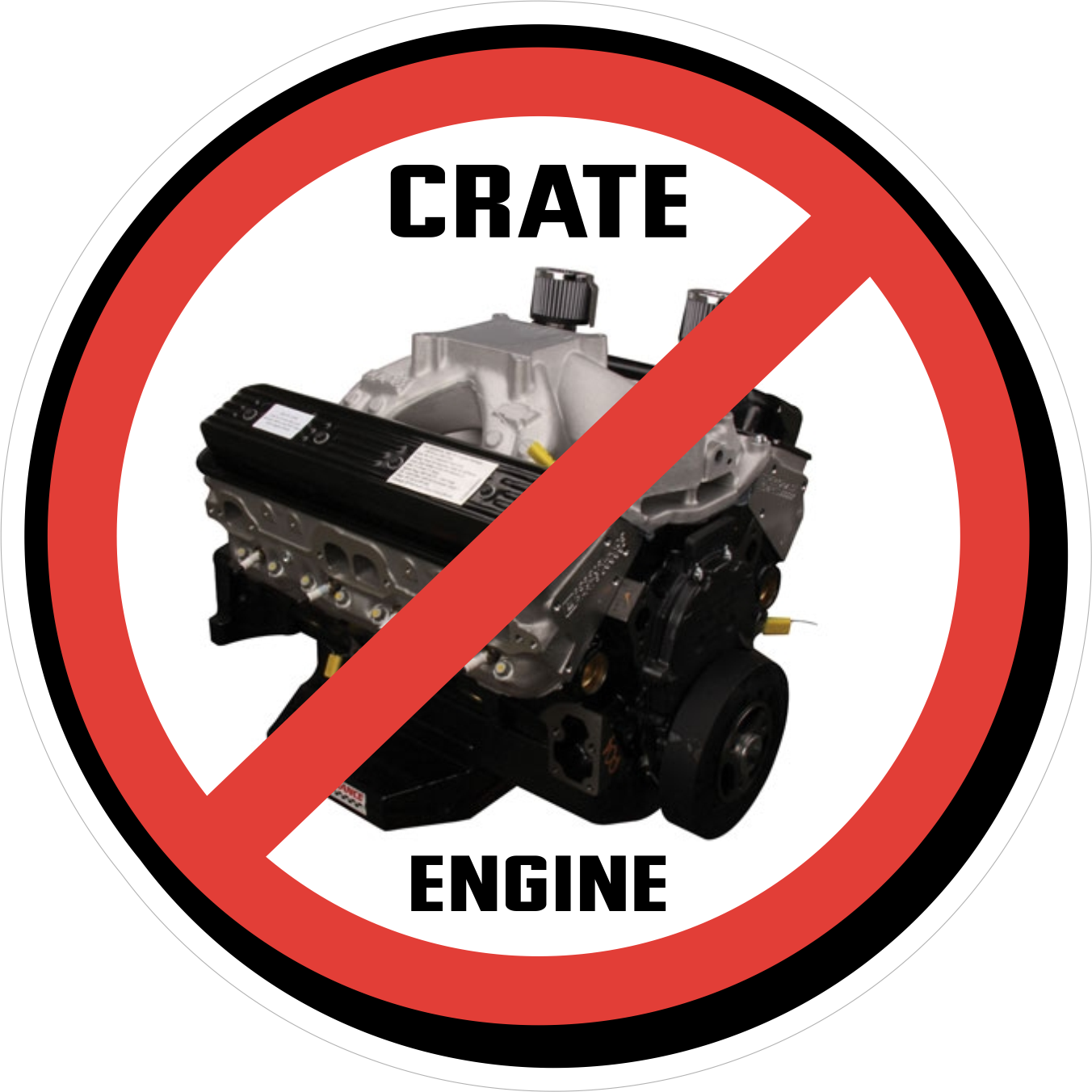 Hot Karl "No Crate Engines" Decal